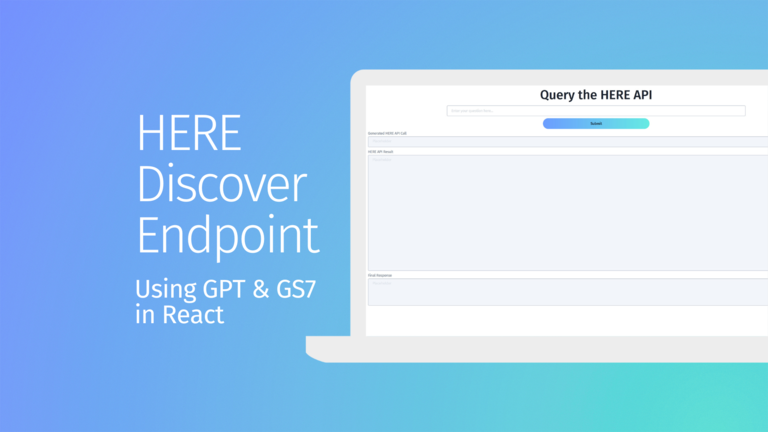 HERE Discover Endpoint with ChatGPT pt2